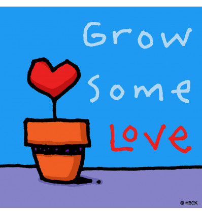 Ed Heck - Grow Some Love
