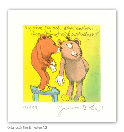 Janosch -  Der eine sprach zum anderen. Hast du Lust zum wandern?